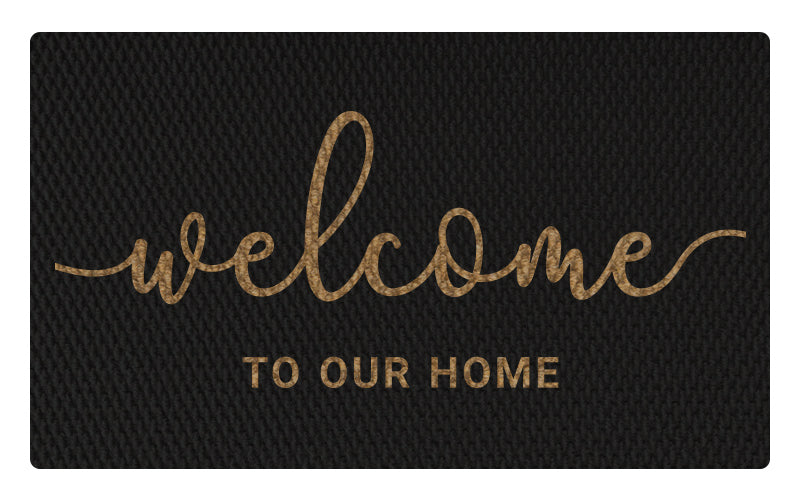Welcome to Our Home Everlast - 4 Colour Combinations